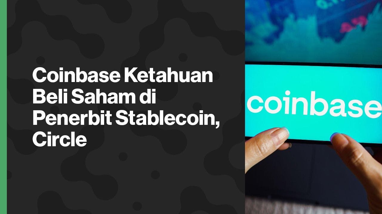 Coinbase membeli saham Circle. (Foto CDI)