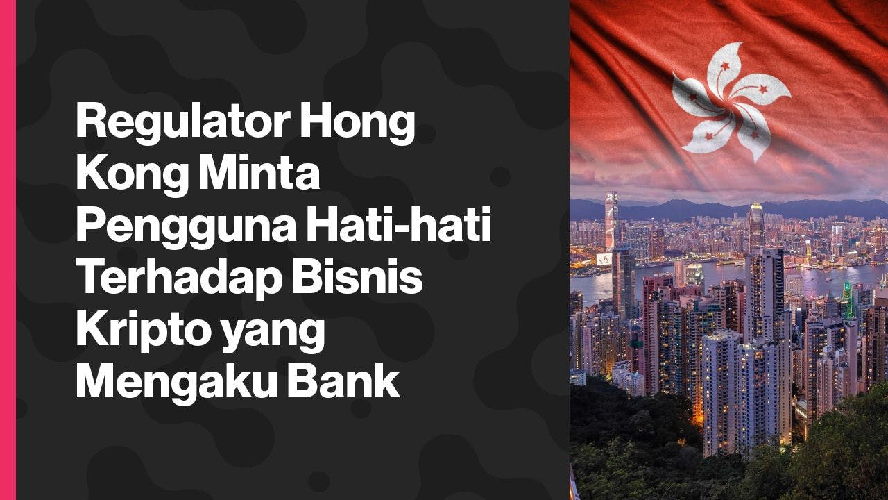 Hong Kong sendiri memang memiliki regulasi kripto yang keras. (Foto CDI)