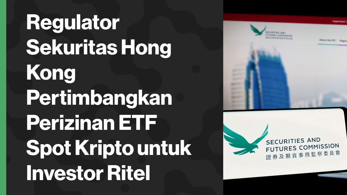 SFC pertimbangkan perizinan ETF kripto untuk investor ritel di Hong Kong. (Foto CDI)