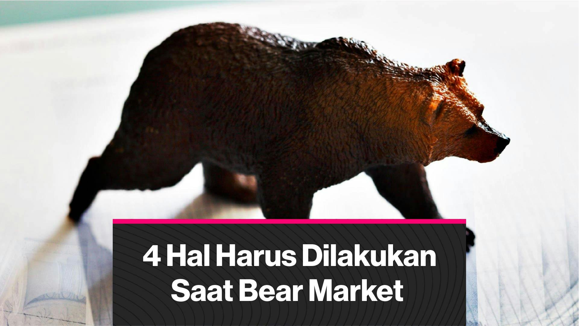 4 Hal yang Harus Dilakukan Saat Pasar Kripto Alami Bear Market (Coindesk Indonesia)