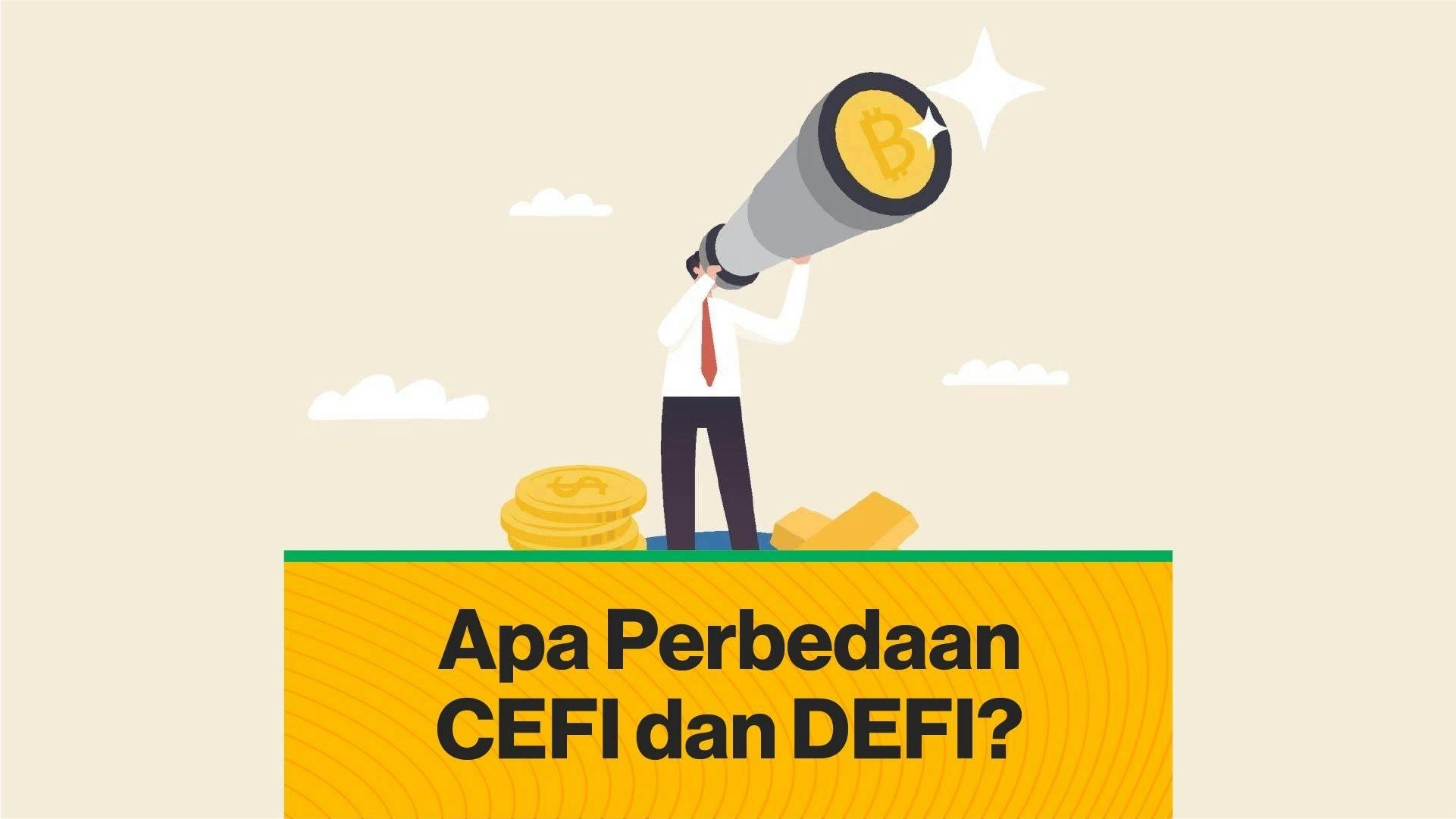 Apa Perbedaan CEFI dan DEFI (Coindesk Indonesia)