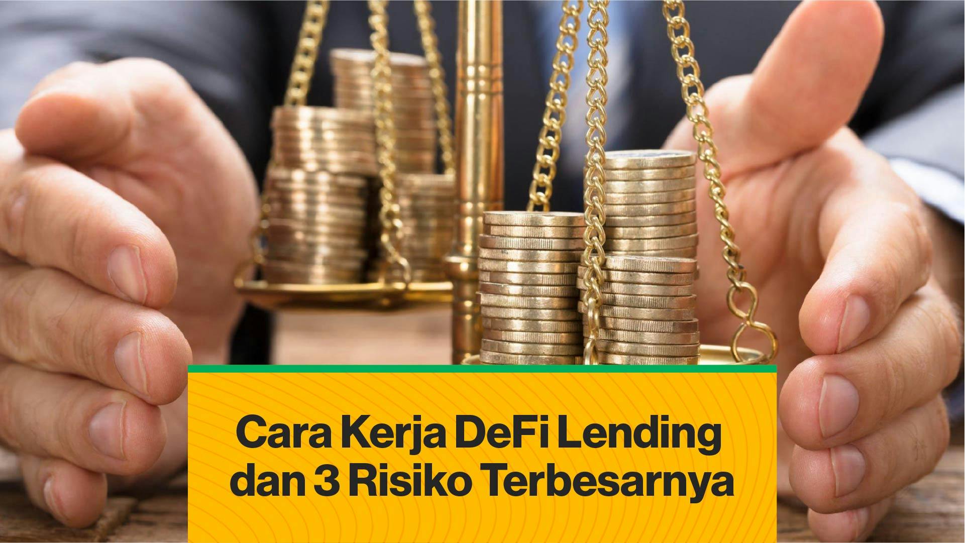 3 Risiko Terbesar DeFi Lending (Coindesk Indonesia)