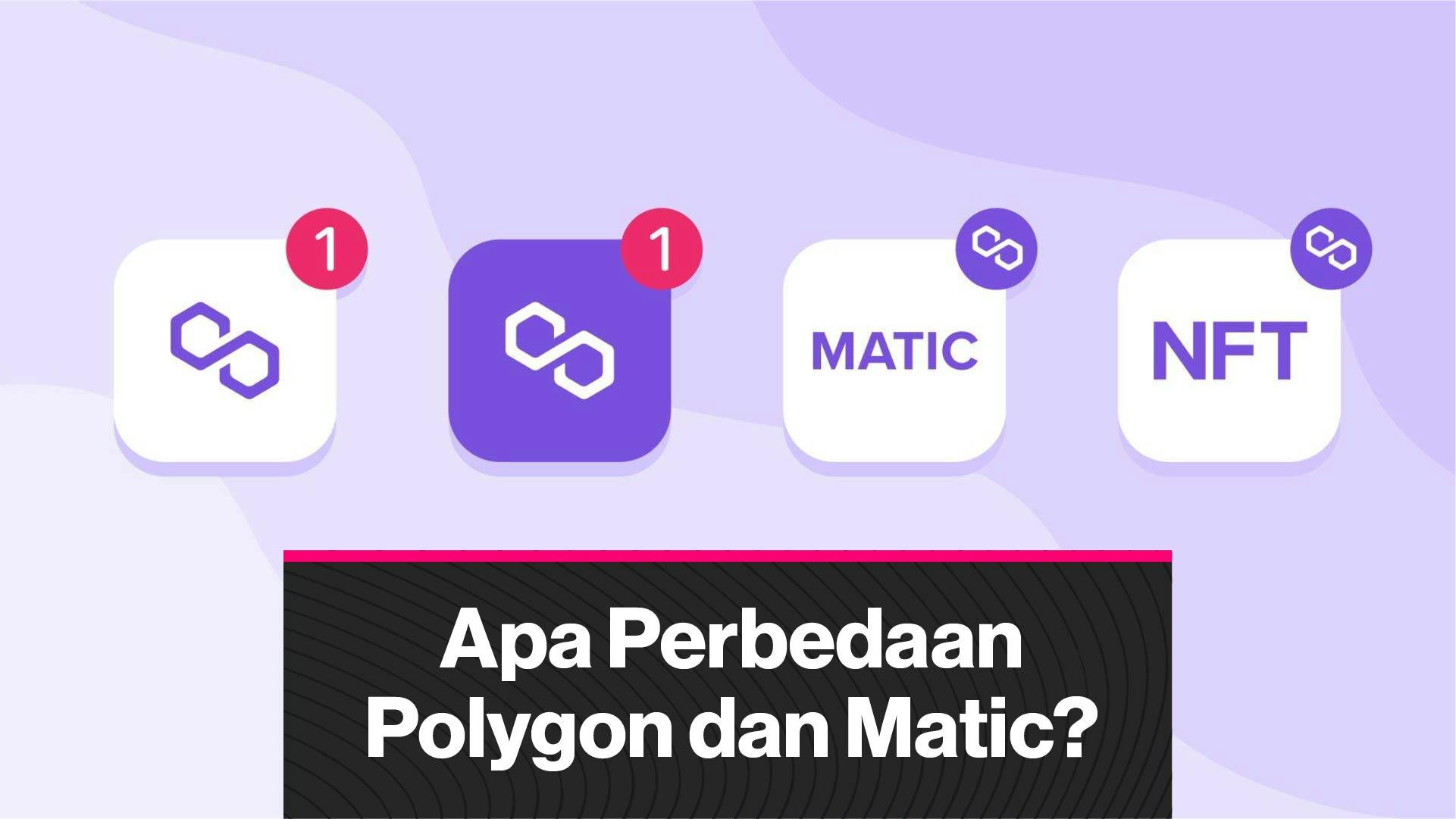 Apa Perbedaan Polygon dan Matic? (Coindesk Indonesia)