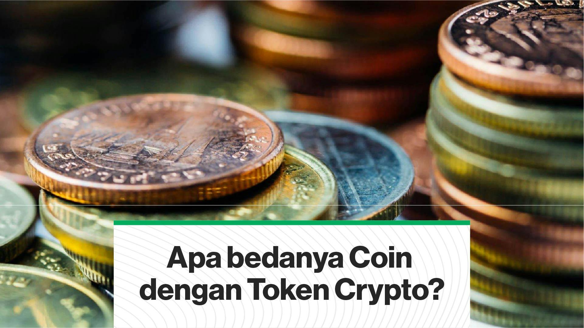 Apa bedanya Coin dengan Token Crypto? (Coindesk Indonesia)