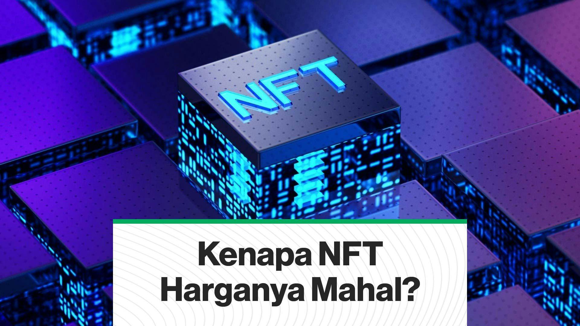 Apa itu NFT dan kenapa ada yang harganya mahal? (Coindesk Indonesia)
